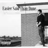 Stagger - Easier Said Than Done - EP